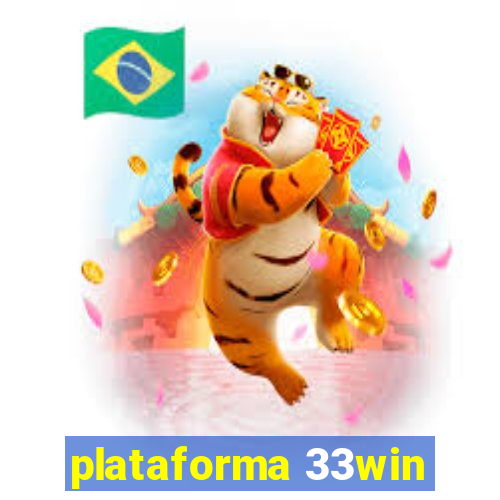 plataforma 33win